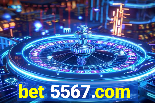 bet 5567.com